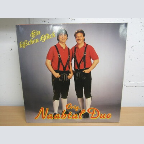 LP / Original Naabtal Duo ?– Ein Bißchen Glück / VM REC. / AUSTRIA / RAR /