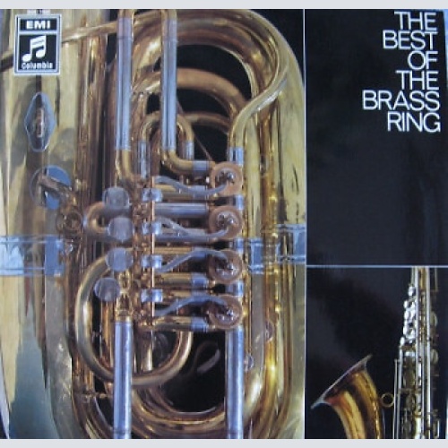 The Brass Ring - The Best Of The Brass Ring (LP, Comp)