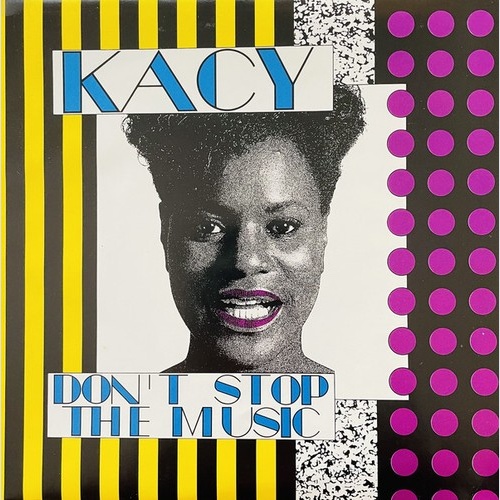 Kacy (3) - Don't Stop The Music (7", Single)