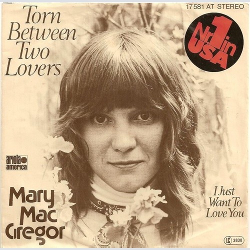 Mary MacGregor - Torn Between Two Lovers (7", Single)