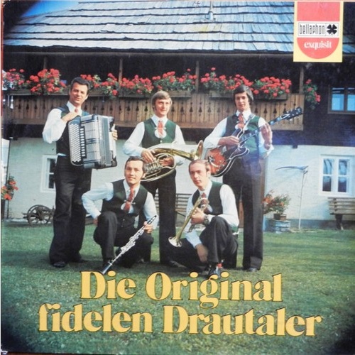 Die Original Fidelen Drautaler - Die Original Fidelen Drautaler (LP, Album)