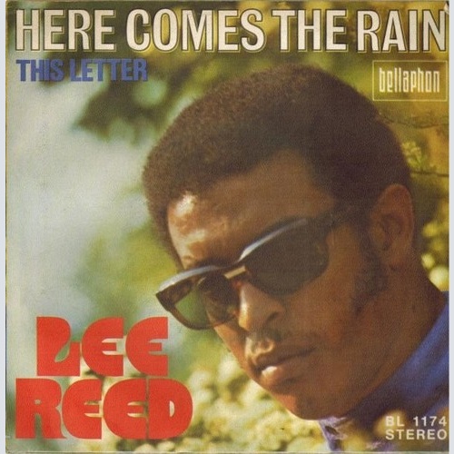Lee Reed - Here Comes The Rain (7", Single)