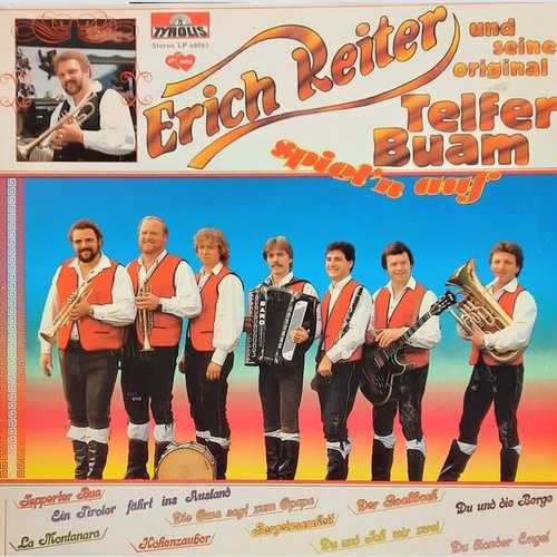 Erich Reiter Und Seine Orig. Telfer Buam - Spiel'n Auf  (LP)