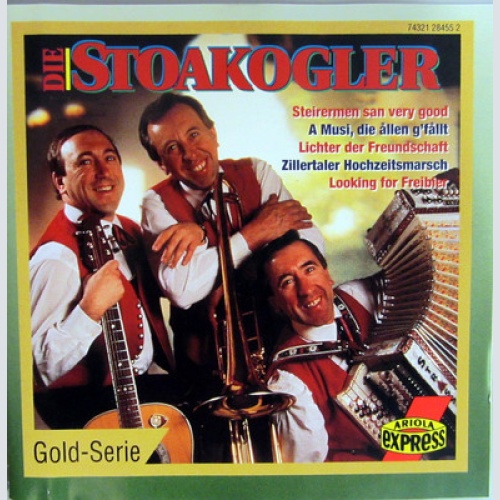 CD / DIE STOAKOGLER / GOLD SERIE / AUSTRIA / RARITÄT /
