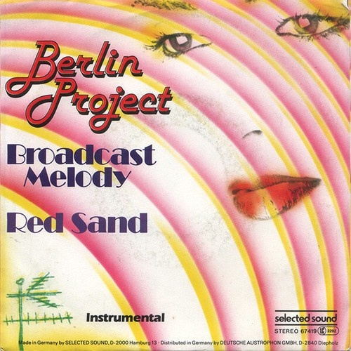 Berlin Project (2) - Broadcast Melody / Red Sand (7")
