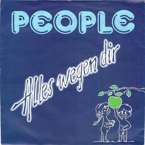 People (16) - Alles Wegen Dir (7", Single)