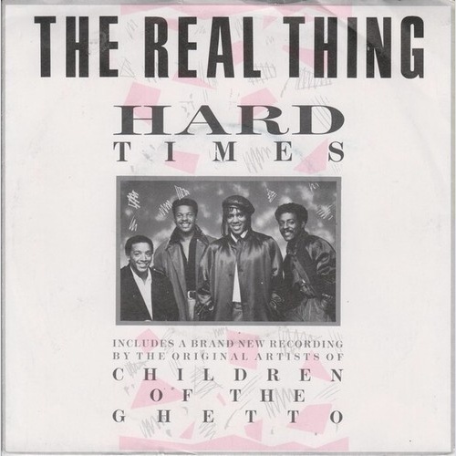 The Real Thing - Hard Times (7", Single)