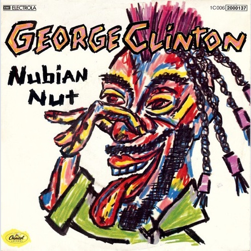 George Clinton - Nubian Nut (7", Single)