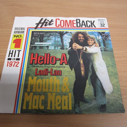 Single /   Mouth & Mac Neal ?– Hello-A / DE   PRESS / RAR /