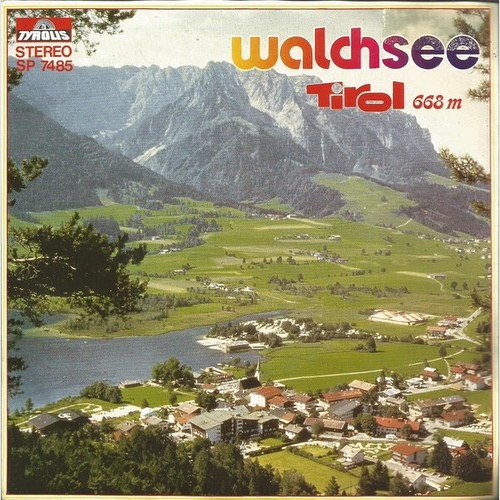Original Grenzland Sextett - Walchsee Tirol (7", Single)
