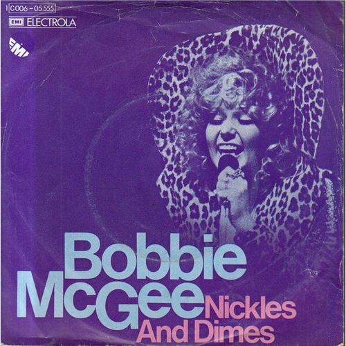 Bobbie McGee - Nickles And Dimes (7", Single)