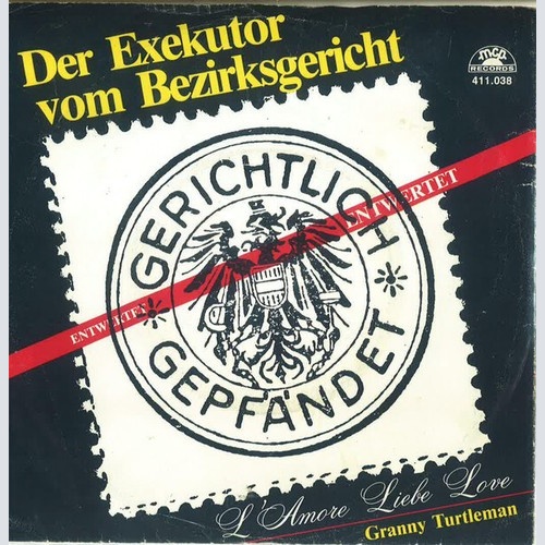 Granny Turtleman - Der Exekutor Vom Bezirksgericht (7", Single)