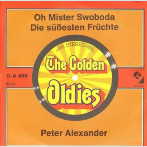 Peter Alexander - Oh Mister Swoboda (7", Single, RE)