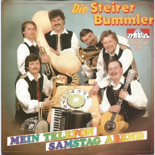 Die Steirer Bummler - Mein Telefon / Samstag Abend (7", Single)