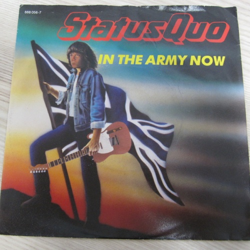 Single /   Status Quo ?– In The Army Now     / DE   PRESS / RAR /