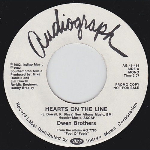 Owen Brothers - Hearts On The Line (7", Single, Mono, Promo)