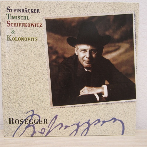 CD / Steinbäcker Timischl Schiffkowitz & Kolonovits ?– Rosegger / AUSTRIA / RAR