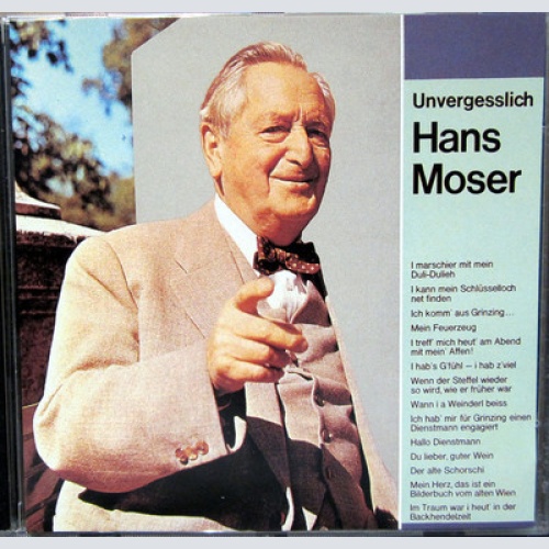 CD / HANS MOSER / UNVERGESSLICH / AUSTRIA / RAR /