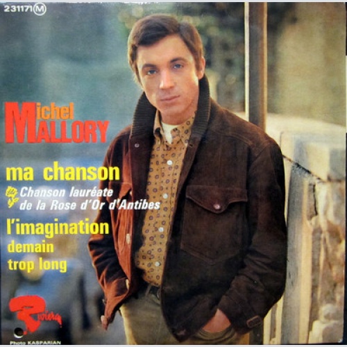 Single / MICHEL MALLORY / FRANCE / SCHLAGER / RARITÄT /