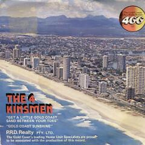 The 4 Kinsmen* - Get A Little Gold Coast Sand Between Your Toes (7", Single)