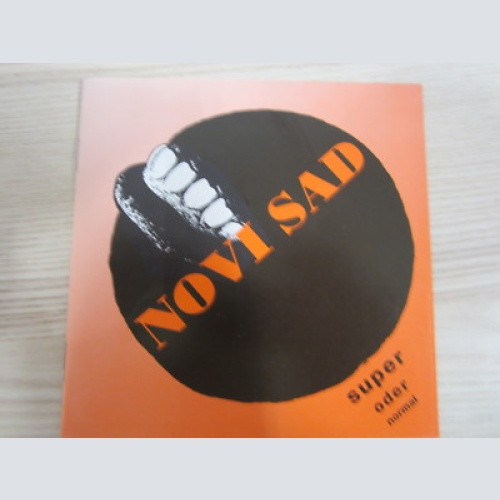 CD /   Novi Sad ?– Super Oder Normal   / AUSTRIA / RARITÄT / Minialbum /