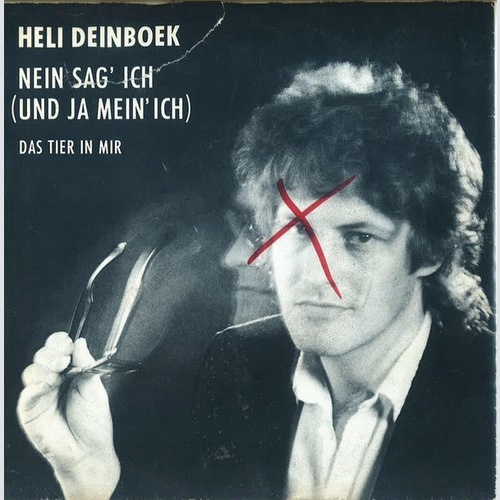 Heli Deinboek - Nein Sag' Ich (Und Ja Mein' Ich) (7", Single)