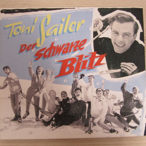 CD / TONI SAILER---DER SCHWARZE BLITZ  / AUSTRIA / RARITÄT /