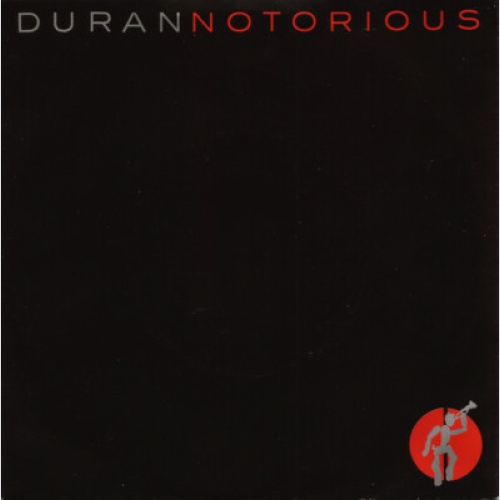 Duran Duran - Notorious (7", Single)