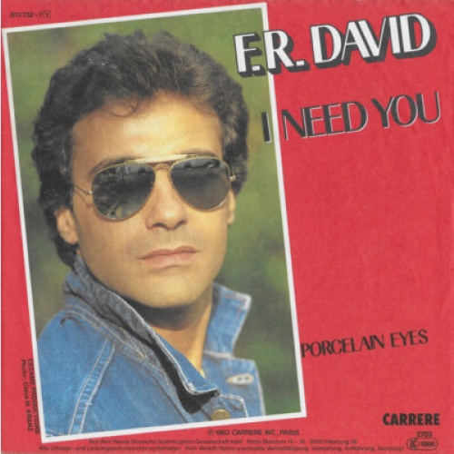 F.R. David - I Need You (7", Single)