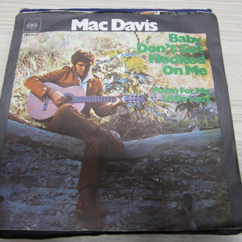 Single /  Mac Davis ?– Baby Don't Get Hooked On Me / DE   PRESS / RAR /