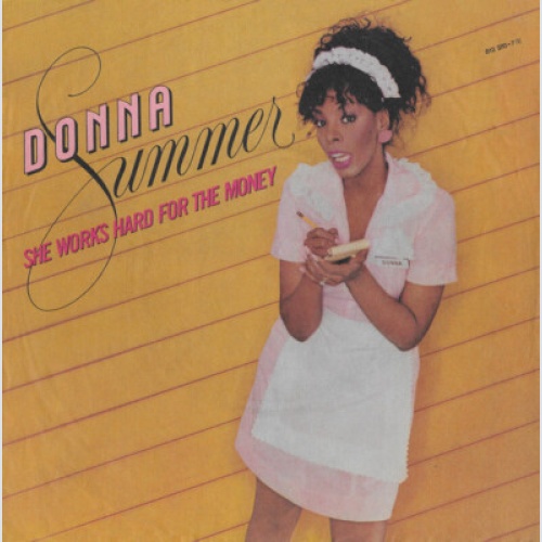 Donna Summer - She Works Hard For The Money (7", Single)