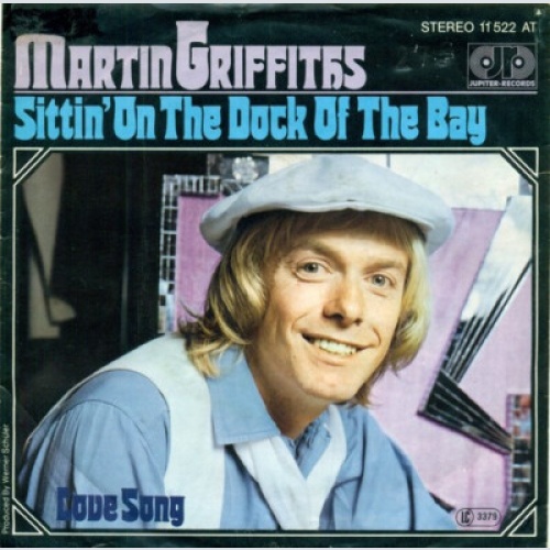 Martin Griffiths - Sittin' On The Dock Of The Bay (7")