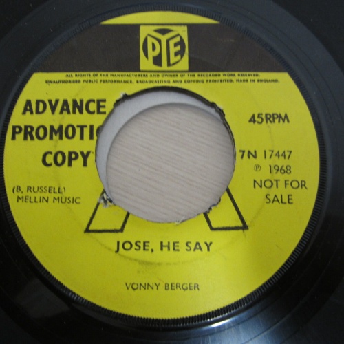 Single /  Vonny Berger ?– Jose He Say / PROMO / RARITÄT / 1968 /