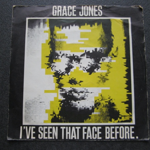 Single / Grace Jones – I've Seen That Face Before / NL PRESS /