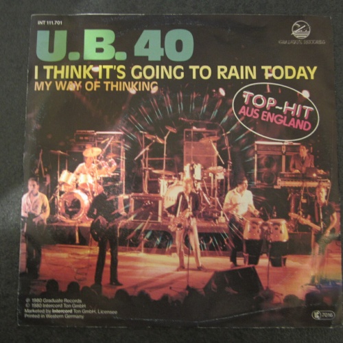 Single / U.B. 40 – I Think It's Going To Rain Today / DE PRESS /
