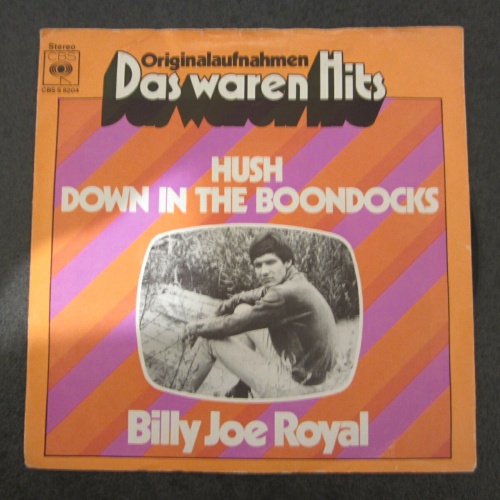 Single / Billy Joe Royal – Hush / DE PRESS /
