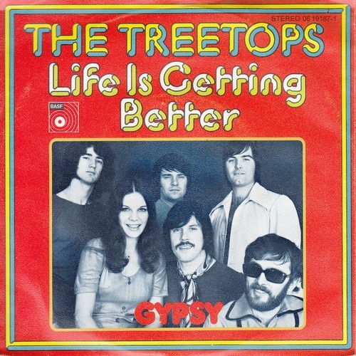 The Treetops - Life Is Getting Better (7", Single)
