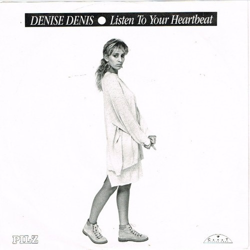 Denise Denis - Listen To Your Heartbeat (7", Single)