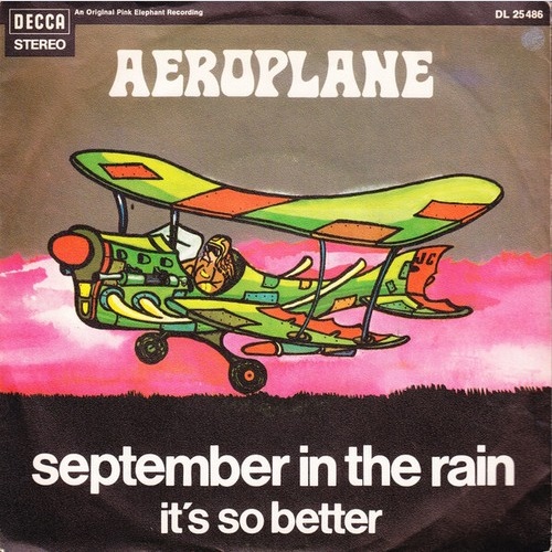 Aeroplane (3) - September In The Rain / It's So Better (7", Single)