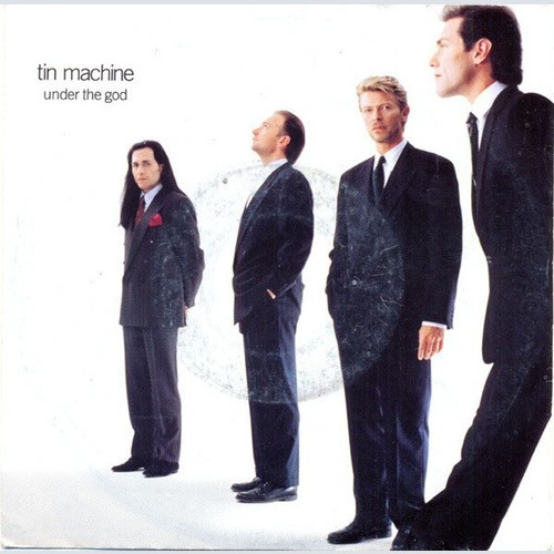 Tin Machine - Under The God (7", Single)