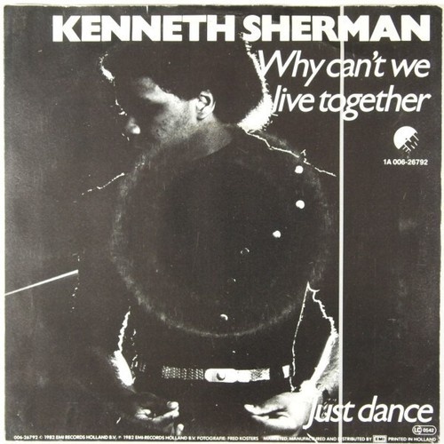 Kenneth Sherman - Why Can't We Live Together / Just Dance (7", Single)