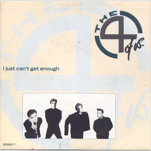 The 4 Of Us - I Just Can't Get Enough (7", Single)