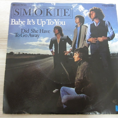Single /  Smokie ?– Babe It's Up To You     /  DE  PRESS /