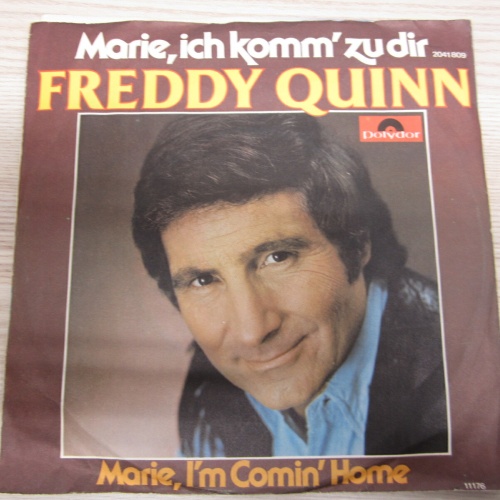Single /   Freddy Quinn ?– Marie, Ich Komm Zu Dir    / DE  PRESS /   RAR /
