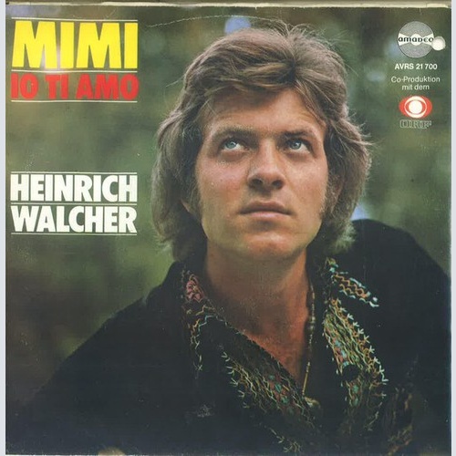 Heinrich Walcher - Mimi (7", Single)