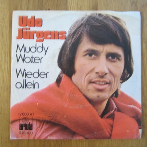 Single / Udo Jürgens – Muddy Water / DE PRESS /