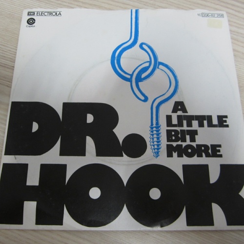 Single /   Dr. Hook ?– A Little Bit More      /  DE  PRESS /