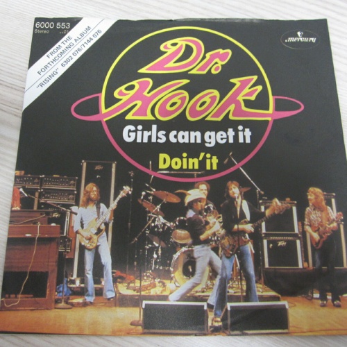 Single /  Dr. Hook ?– Girls Can Get It     /  DE  PRESS /