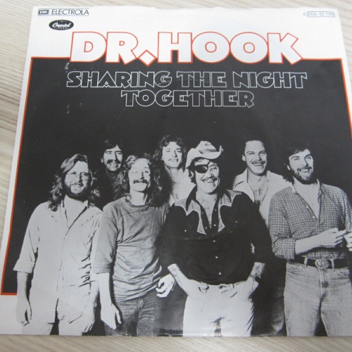 Single /   Dr. Hook ?– Sharing The Night Together    / DE PRESS /