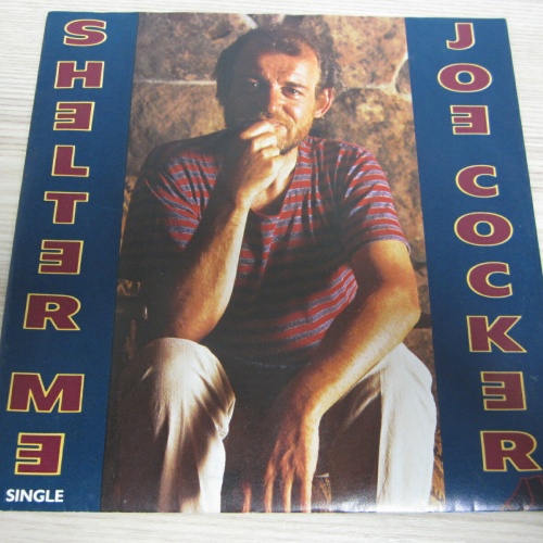 Single /   Joe Cocker ?– Shelter Me     /  DE  PRESS /